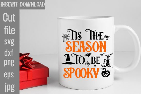 Download Tis the Season to Be Spooky SVG Cut File - Spooky svg Collection