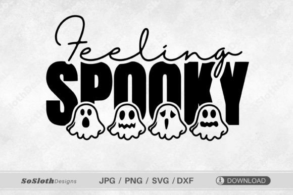 Download Feeling Spooky Svg, Happy Halloween Svg - Spooky svg Collection
