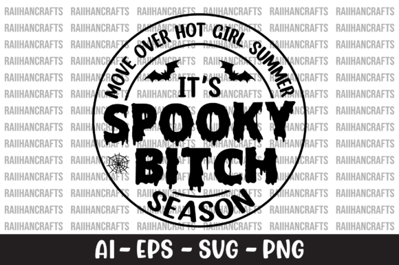 Download Move over Hot Girl Summer Its Spooky SVG - Spooky svg Collection