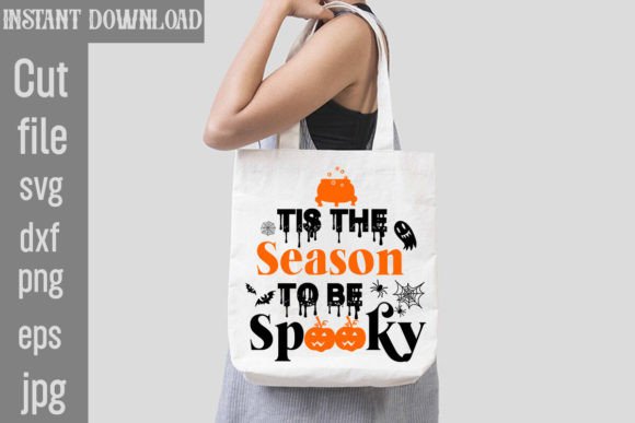 Download Tis the Season to Be Spooky SVG Cut File - Spooky svg Collection